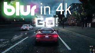 Blur PC Gameplay in 4K