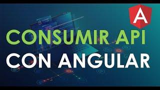 Cómo consumir una API RESTFul con Angular: Tutorial paso a paso