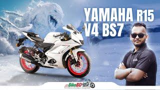 New Yamaha R15 V4 BS7 || First Impression Review || Team BikeBD ||