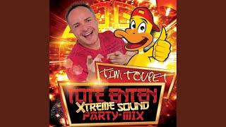 Tote Enten (Xtreme Sound Party Mix)