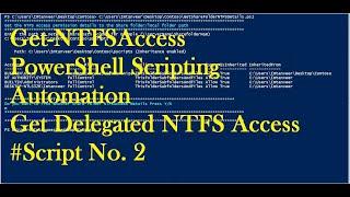 #PSScripting Get the NTFS Access Permission for Delegated Group or NT User  #scripting #powershell