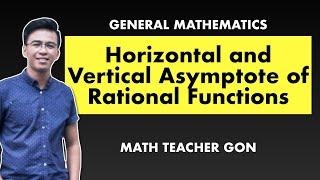 Horizontal and Vertical Asymptote of Rational Function | General Mathematics