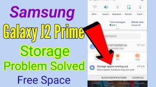 samsung galaxy j2 prime storage problem solve