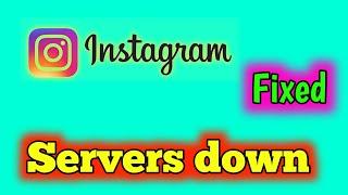 Instagram server down today | Instagram app not opening problem | Instagrams Nahin chal raha