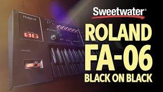 Roland FA-06 Black + Sounds — Daniel Fisher