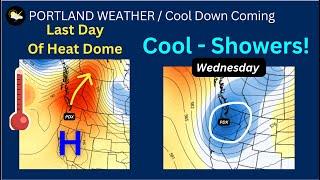 Portland Weather, Heat Wave to End, Showers Next Week