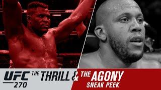 UFC 270: The Thrill and the Agony - Sneak Peek