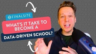 What's it Take to Become a Data-Driven School? | Finalsite