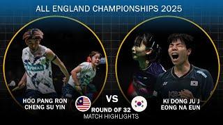 Hoo Pang Ron Cheng Su Yin vs Ki Dong Ju Jeong Na Eun All England Open 2025 Badminton