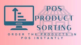 Odoo POS Product Sorting | Order Products by Name, Price and Default in POS | Odoo Support by MAC5