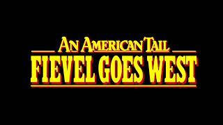 An American Tail: Fievel Goes West (1991) - Dreams To Dream