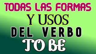 VERBO TO BE EN INGLÉS