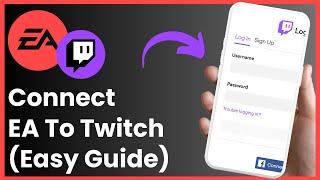 Connect Account EA To Twitch !