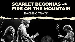 Scarlet Begonias – Fire On The Mountain | Backing Track | GRATEFUL DEAD