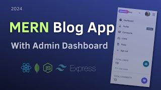MERN Full Stack Project: Build a Blog App with Dashboard using MERN (jwt, redux toolkit)