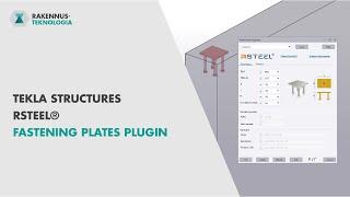 Tekla Structures - RSTEEL® Fastening plates plugin