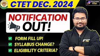 CTET December 2024 - CTET Notification Out | CTET December 2024 Latest update | CTET News Today