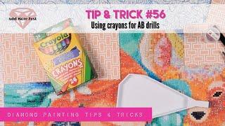 Diamond Painting Tips & Tricks | #56 Crayons for AB Drills