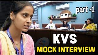 KVS Mock Interview by "himanshi Singh"