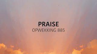 Opwekking 885 - Praise (lyric video)