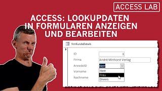 Access: Lookupdaten in Formularen anzeigen und auswählen