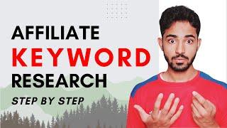 Keyword Research for Affiliate Marketing Blog | Step by Step | Urdu / हिन्दी