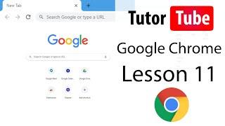 Google Chrome - Tutorial 11 - Using Multiple Windows