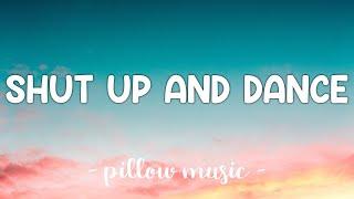 Shut Up And Dance - Walk The Moon (Lyrics) 