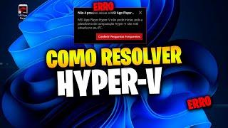 Como DESATIVAR ou ATIVAR HYPER - V no WINDOWS