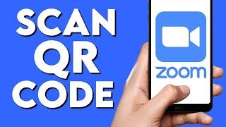 How To Scan QR CODE ON ZOOM MEETINGS APP