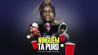 MC IG - TROPA DO NINGÚEM TA PURO (DJ LH) FT. LUKÃO MEC & MC BURET