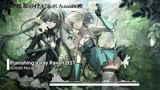 Punishing: Gray Raven X NieR: Automata OST - Untold Naraka | Battle OST