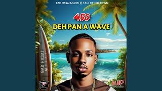 Deh Pan A Wave