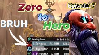 SANGUINE IS NOT AT ALL ANNOYING! | Zero to Hero | Dragonflight S4 | World of Warcraft | Ep:7