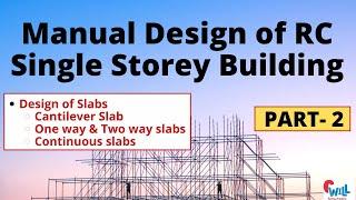 Manual Design of RC Building- Part 2|Civil Engineering