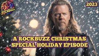 A Rockbuzz Christmas Story Metallica, Slash, Jagger, Lemmy, Henedrix, Zappa, Hetfield Wonderful Life