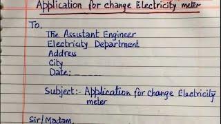Application for Change Electricity Meter || Request Letter for Change electricity meter