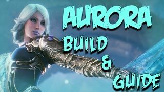 Paragon Aurora Build & Guide - KILLER FROST!!!