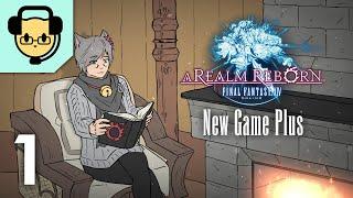 FFXIV New Game Plus Part 1 - JoCat Stream VOD - 8/6/21