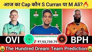 OVI vs BPH Dream11 Team|Oval vs Birmingham Dream11|OVI vs BPH Dream11 Today Match Prediction