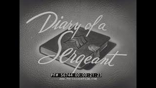 "DIARY OF A SERGEANT"  WWII REHABILITATION OF AMPUTEE SOLDIER HAROLD RUSSELL 56744