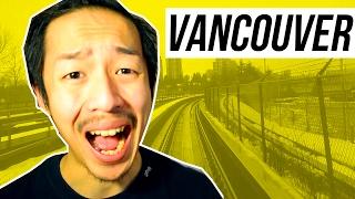 MOVING TO VANCOUVER? (TOP 5 REASONS WHY I HATE LIVING IN VANCOUVER)