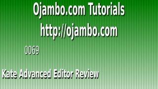 Ojambo - Kate Advanced Editor Review (vs 0069)