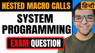 Nested Macro Call in System Programming