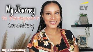 How I became a Big 4 Management Consultant straight from University | Career Journey | Steps I took