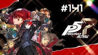 Persona 5 Royal (PC) - Let's Play #141 | No Commentary