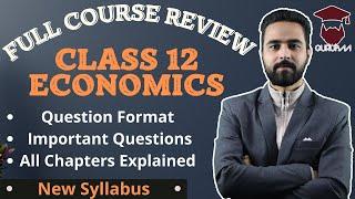 Class 12 Economics | All Chapters | Important Questions| Syllabus | Model Question Pattern Explained
