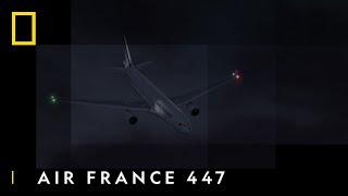 Air France 447 I Lentoturmatutkinta I National Geographic Suomi