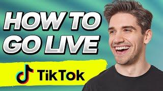 How To Go Live on TikTok (2024 UPDATED)