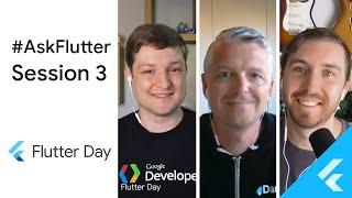 #AskFlutter at Flutter Day: Session 3